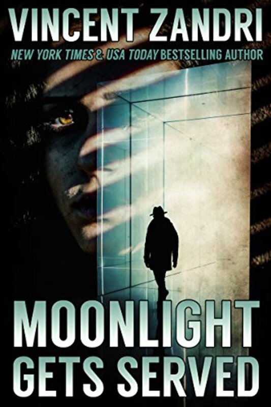 Book cover for "Moonlight Gets Served" by Vincent Zandri
