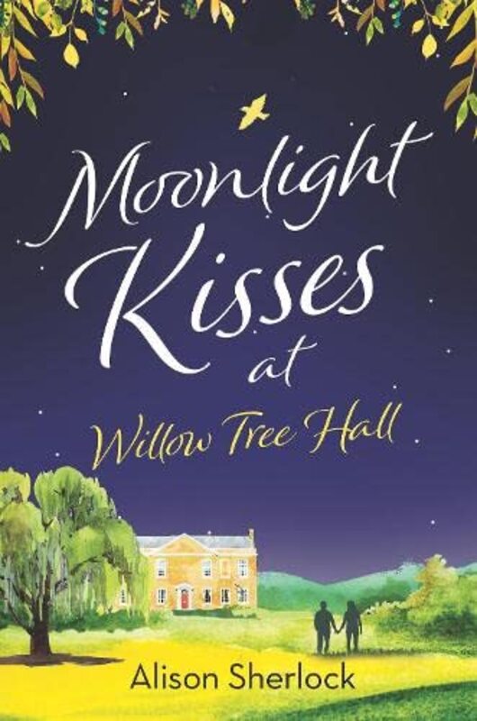 Book cover for "Moonlight Kisses at Willow Tree Hall" by Alison Sherlock