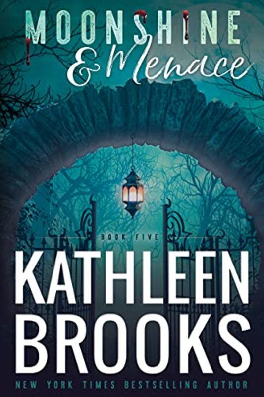 Book cover for "Moonshine & Menace" by Kathleen Brooks