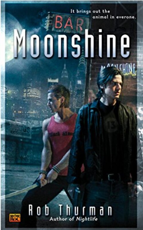 Book cover for "Moonshine" by Rob Thurman