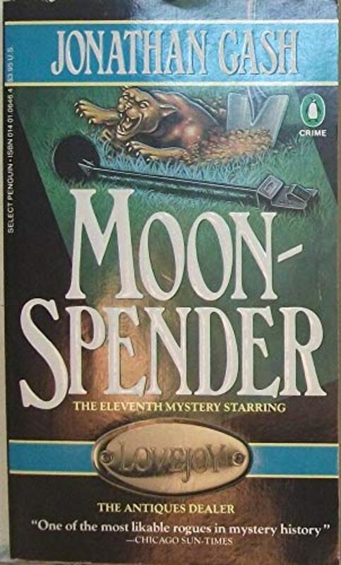 Book cover for "Moonspender" by Jonathan Gash