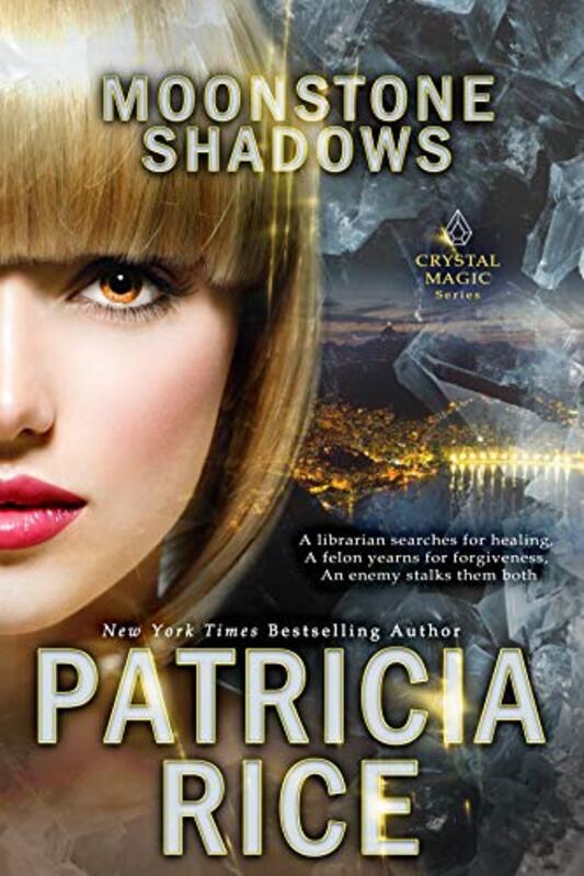 Book cover for "Moonstone Shadows" by Patricia Rice