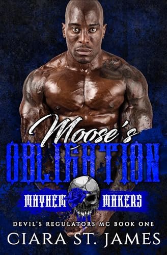 Book cover for "Moose's Obligation" by Ciara St James