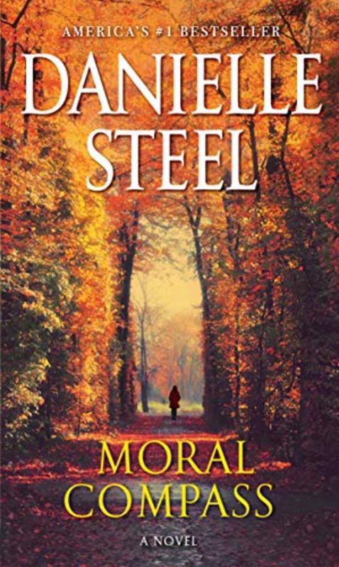 Book cover for "Moral Compass" by Danielle Steel