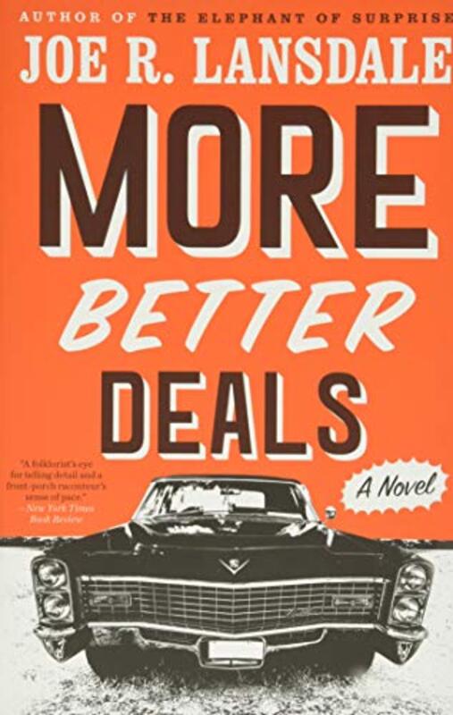 Book cover for "More Better Deals" by Joe R Lansdale