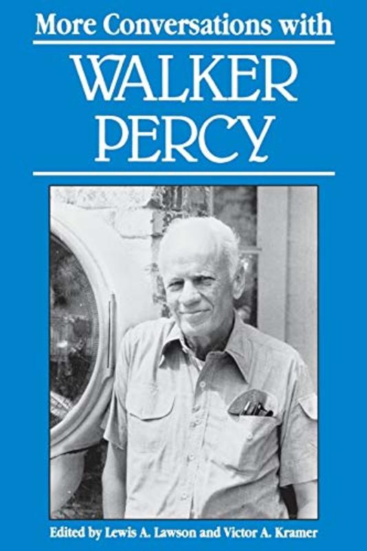 Book cover for "More Conversations with Walker Percy" by Jim Harrison
