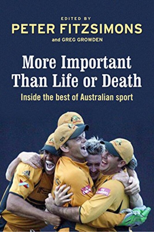 Book cover for "More Important than Life or Death" by Peter FitzSimons