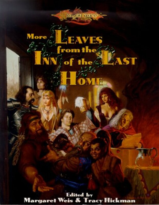 Book cover for "More Leaves from the Inn of the Last Home" by Tracy Hickman