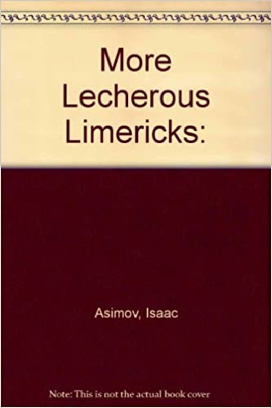 Book cover for "More Lecherous Limericks" by Isaac Asimov