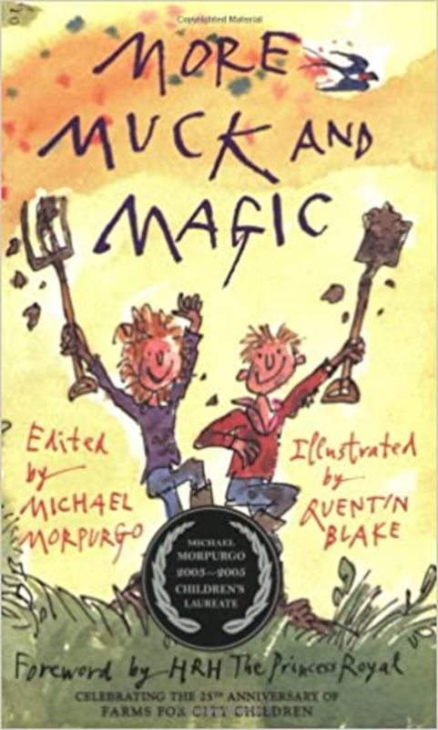 Book cover for "More Muck and Magic" by Michael Morpurgo