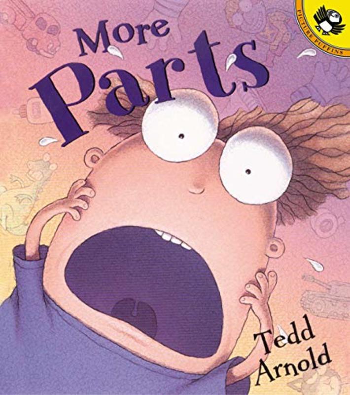 Book cover for "More Parts" by Tedd Arnold