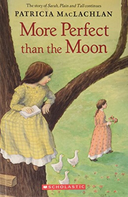 Book cover for "More Perfect Than The Moon" by Patricia MacLachlan