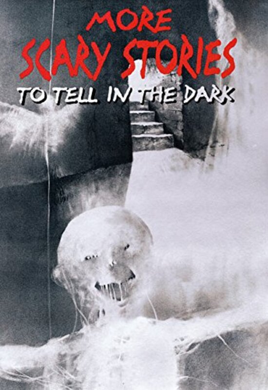 Book cover for "More Scary Stories to Tell in the Dark" by Alvin Schwartz