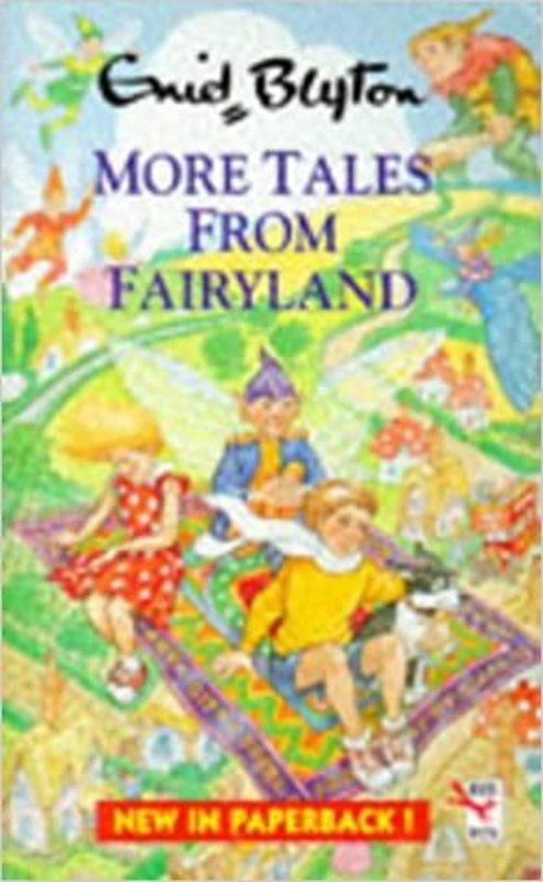 Book cover for "More Tales from Fairyland" by Enid Blyton