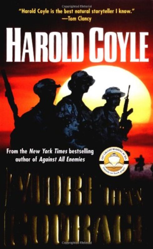 Book cover for "More Than Courage" by Harold Coyle