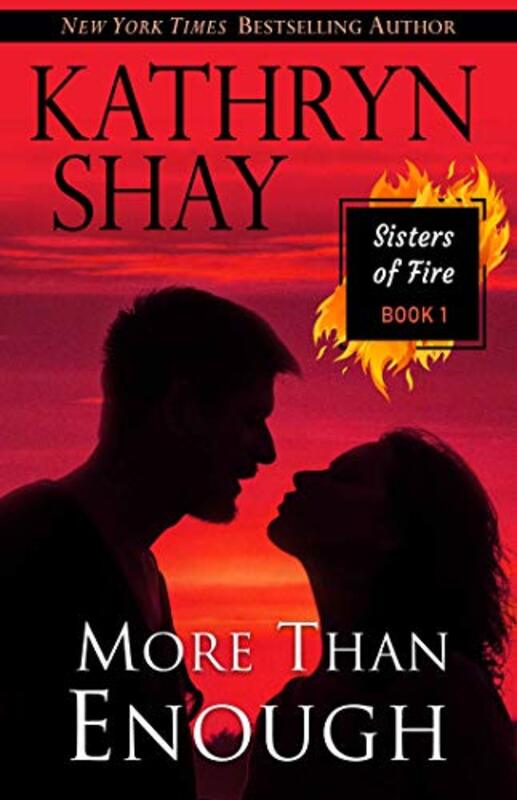Book cover for "More Than Enough" by Kathryn Shay