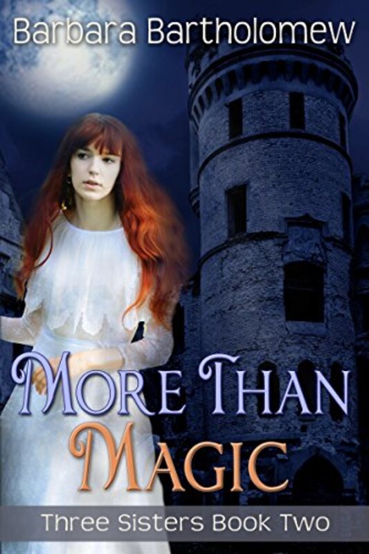 Book cover for "More Than Magic" by Barbara Bartholomew