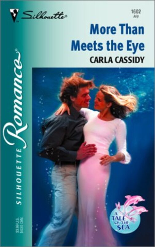 Book cover for "More Than Meets the Eye" by Carla Cassidy