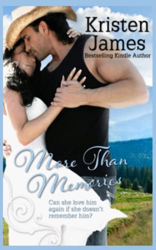 Book cover for "More Than Memories" by Kristen James