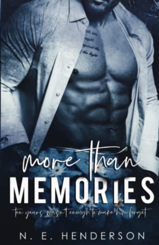 Book cover for "More Than Memories" by NE Henderson