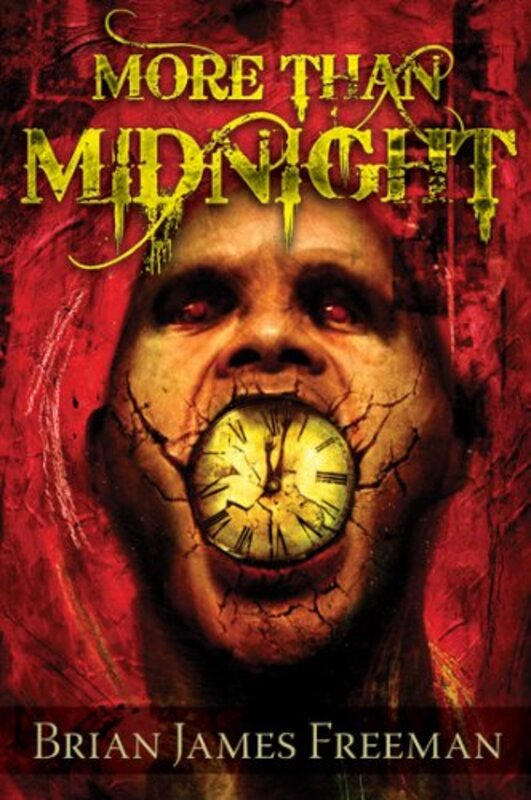 Book cover for "More Than Midnight" by Brian James Freeman