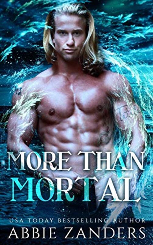 Book cover for "More Than Mortal" by Abbie Zanders