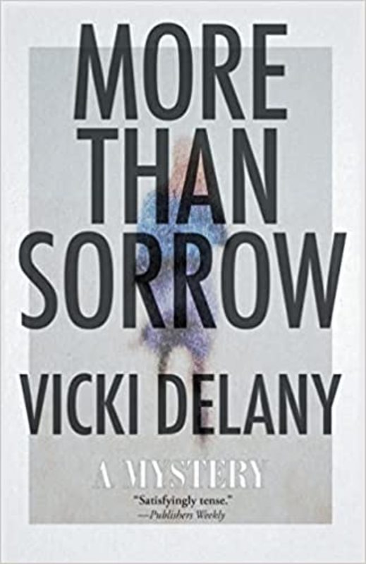 Book cover for "More Than Sorrow" by Vicki Delany