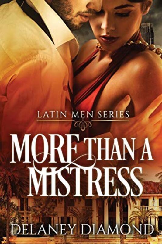 Book cover for "More Than a Mistress" by Delaney Diamond