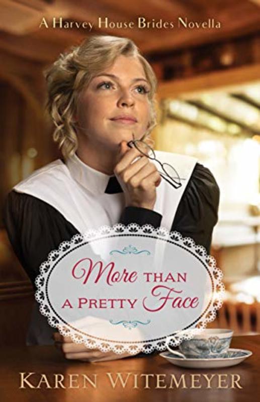 Book cover for "More Than a Pretty Face" by Karen Witemeyer