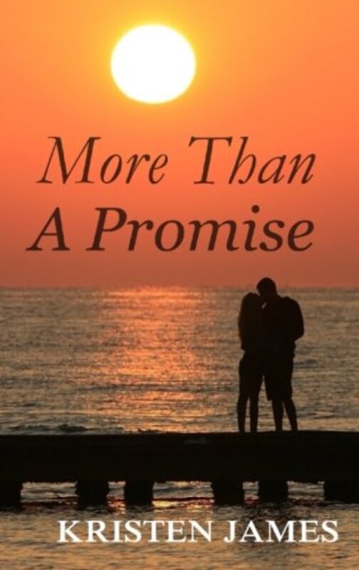 Book cover for "More Than a Promise" by Kristen James