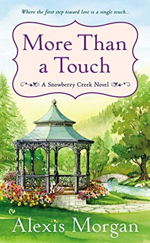 Book cover for "More Than a Touch" by Alexis Morgan