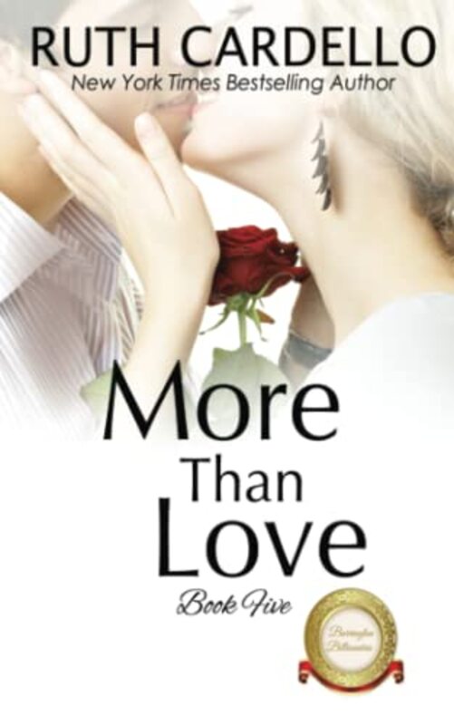 Book cover for "More than Love" by Ruth Cardello