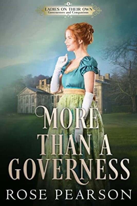 Book cover for "More than a Governess" by Rose Pearson