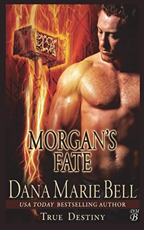 Book cover for "Morgan's Fate" by Dana Marie Bell