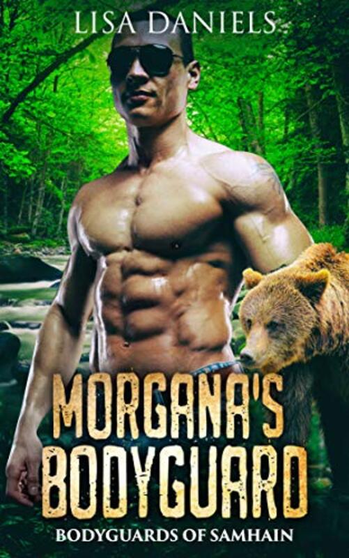 Book cover for "Morgana's Bodyguard" by Lisa Daniels