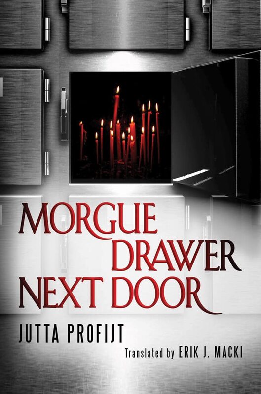 Book cover for "Morgue Drawer Next Door" by Jutta Profijt