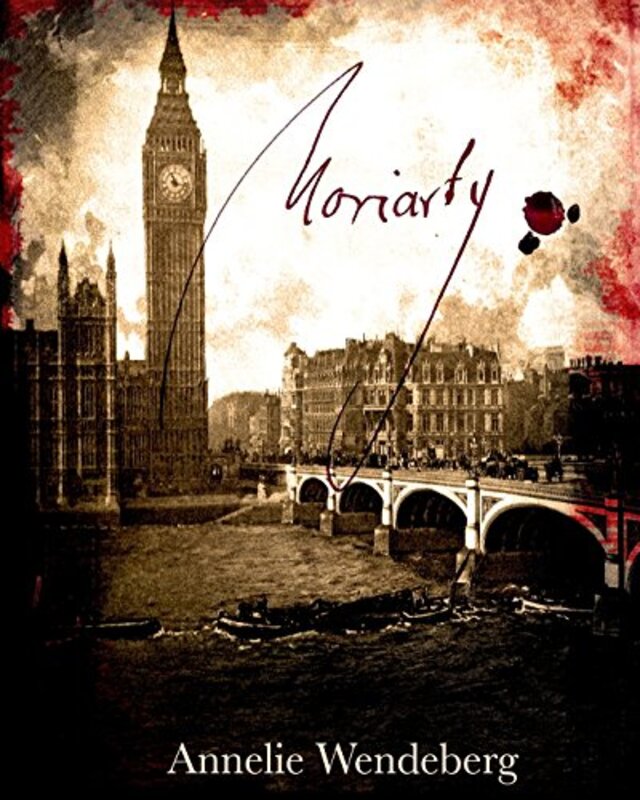 Book cover for "Moriarty" by Annelie Wendeberg