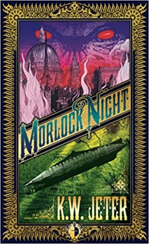Book cover for "Morlock Night" by K.W. Jeter