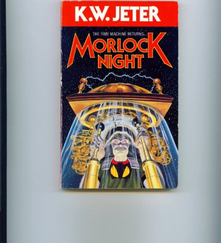 Book cover for "Morlock Night" by KW Jeter