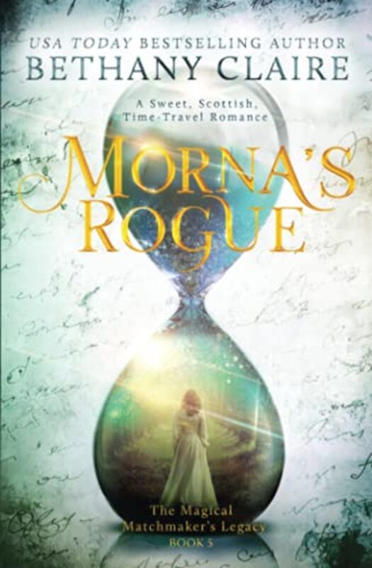 Book cover for "Morna's Rogue" by Bethany Claire