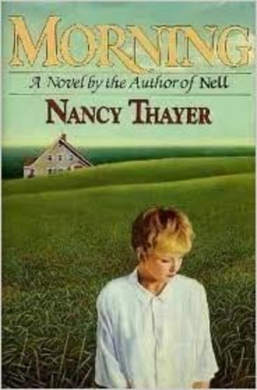 Book cover for "Morning" by Nancy Thayer