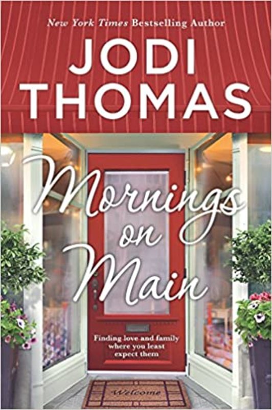 Book cover for "Mornings on Main" by Jodi Thomas