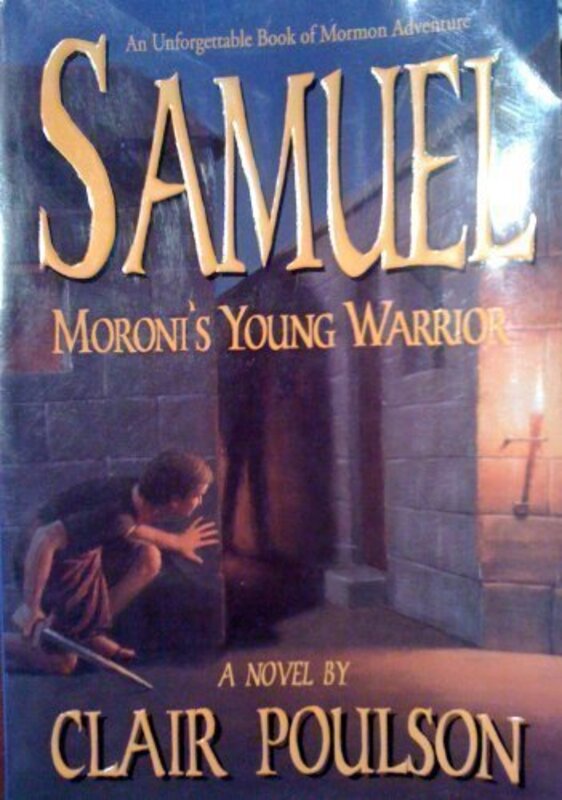 Book cover for "Moroni's Young Warrior" by Clair M Poulson