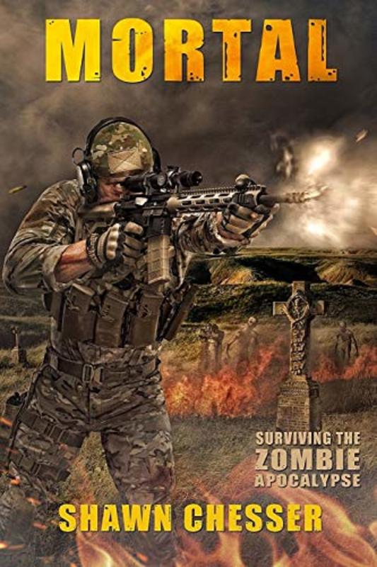 Book cover for "Mortal" by Shawn Chesser