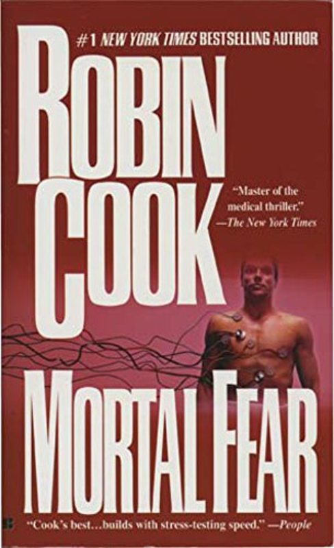Book cover for "Mortal Fear" by Robin Cook