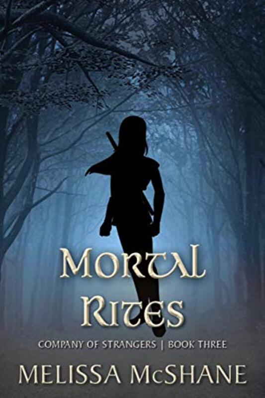 Book cover for "Mortal Rites" by Melissa McShane