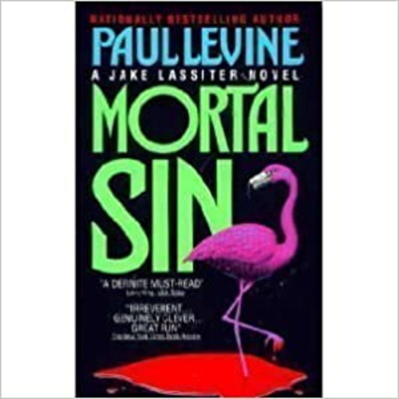 Book cover for "Mortal Sin" by Paul Levine
