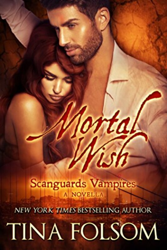 Book cover for "Mortal Wish" by Tina Folsom