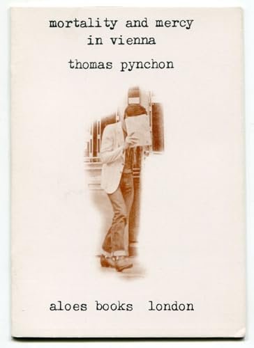 Book cover for "Mortality and Mercy in Vienna" by Thomas Pynchon