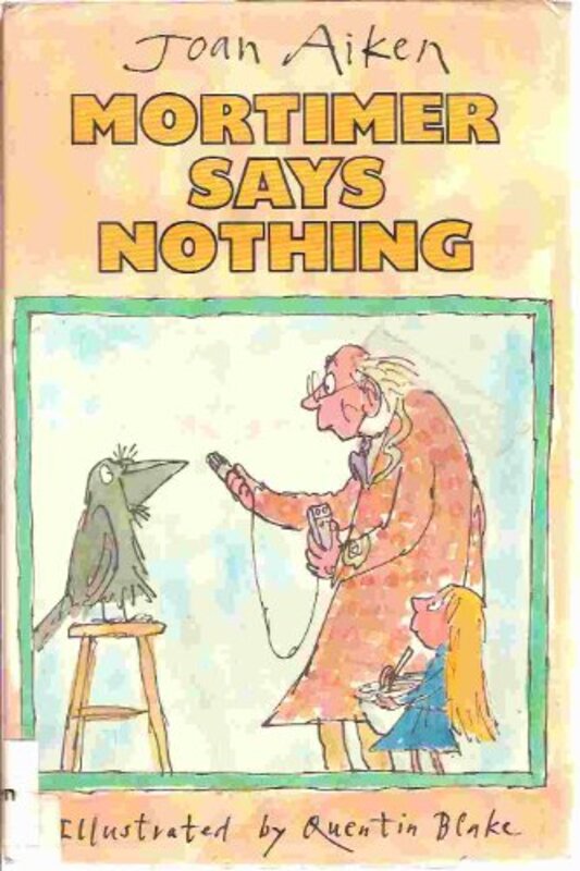Book cover for "Mortimer Says Nothing" by Joan Aiken